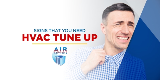 A man is sweating, and the image is about signs that you need HVAC tune-up.