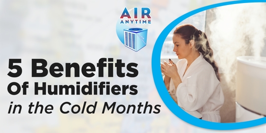 A woman in a bathrobe, text about 5 benefits of humidifiers in the cold months, and a graphic of an air conditioner