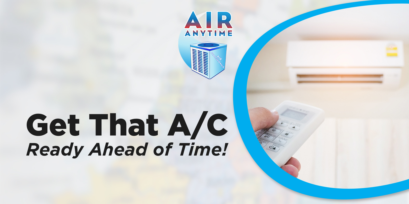 Get That A/C Ready Ahead of Time!